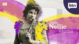 Dame Nellie Melba - Women’s History Month - Behind the News