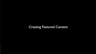 creating featured content