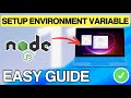 How To SETUP Node JS PATH Environment Variable In windows 11 (QUICK & EASY) 2026