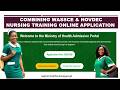 HOW TO APPLY TO A NURSING TRAINING COLLEGE IN GHANA WITH WASSCE & NOVDEC COMBINED