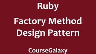 Factory Method Design Pattern In Ruby