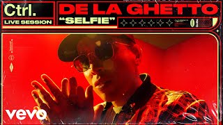 De La Ghetto - Selfie (Live Session) | Vevo Ctrl
