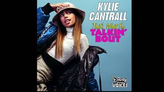 That’s What I’m Talkin’ Bout - Kylie Cantrall