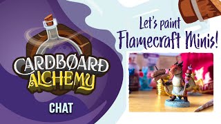 Cardboard Chat 5/3: Let's Paint Flamecraft Minis!