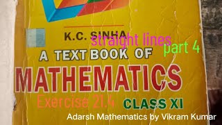 Class 11th straight lines Coordinate geometry Exercise 21.3 part 4 is live!