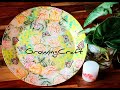 Glass Plate  Best decoupage tutorial I 1 Decoupage for beginners at home