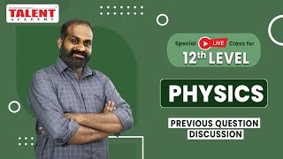 Physics - Kerala PSC Online Live Coaching Class | Talent Academy