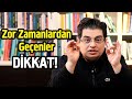 Zor Zamanlardan mı Geçiyorsun? Dikkat Et ve Asla Unutma!