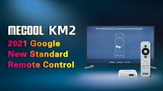 Netflix 4K Media Player MECOOL KM2 2021 Google New Standard Remote Control  | MECOOL Tips
