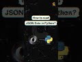 Read JSON Data in Python | Python | JSON | Easy Hack