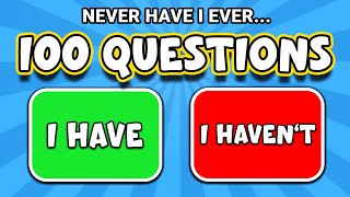 Ultimate Never Have I Ever Quiz - 100 General Questions!