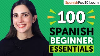 Learn Spanish: 100 Beginner Spanish Videos You Must Watch