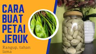 CARA BUAT PETAI JERUK 2 BAHAN JE!!! | RANGUP & TAHAN LAMA