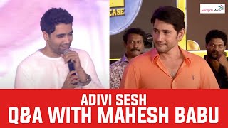 Adivi Sesh Q&A with Mahesh Babu @ Sarkaru Vaari Paata Pre Release Event | Shreyas Media