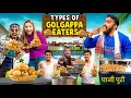 Types Of Golgappa Eaters | Golgappe Lovers | Guddu Bhaiya