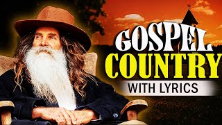 The Best Old Country Gospel Songs With Lyrics  -  Top Country Gospel Hymns Playlist