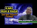 Ilmu Ruh & Rasa (Inti Ilmu Spritual Islam, Tasawuf Tarekat) I Muhammad Faisal Hamdani