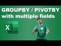 Use GROUPBY with multiple fields. Rows, values & aggregations in Excel