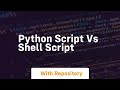 python script vs shell script