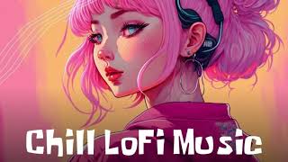 Chill Lofi  Music To Relax,  Stress Relief & Vibe To [chill lo-fi hip hop beats] 🔊