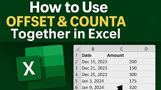 How to Use OFFSET & COUNTA Together in Excel – Advanced Tips for Dynamic Ranges 🔥