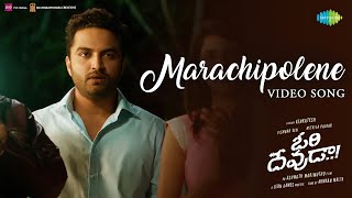 Marachipolene - Video Song | Ori Devuda | Vishwak Sen, Mithila | Ashwath Marimuthu | Leon James