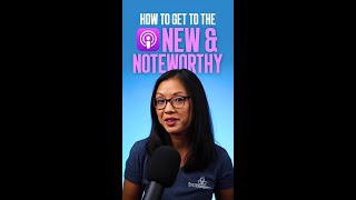 How to Get Your Podcast Featured on Apple Podcasts New and Noteworthy List