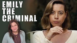 "Emily the Criminal": Aubrey Plaza é o momento