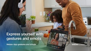 Communicate your way with Webex gestures and reactions