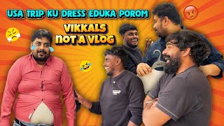 US trip ku dress eduka porom - Vikkals Not a Vlog 😮😂 | Vikkals