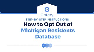 How to Opt Out of Michigan Residents Database - Step by Step Instructions