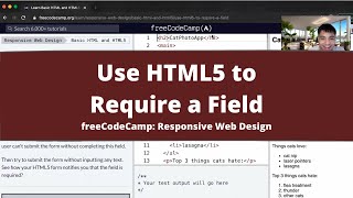 Use HTML5 to Require a Field (Basic HTML and HTML5) freeCodeCamp tutorial
