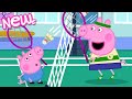 Peppa Pig Tales 🏸 The Badminton Champions! 🥇 BRAND NEW Peppa Pig Episodes