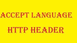 Accept Language http header