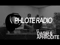 PHLOTE RADIO w/ DAGM b2b APHRODITE