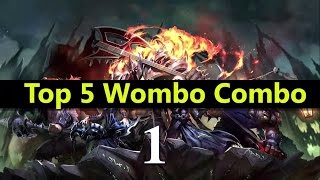 Top 5 Wombo Combo League Of Legends #01 | Best League Of Legends Wombo Combo compilation