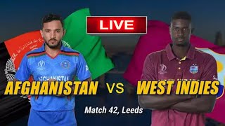 Afghanistan vs West Indies || ICC Cricket World Cup Match 2019 || Live Commentary