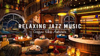 Relaxing Jazz Music & Cozy Coffee Shop Ambience for Work, Study ☕ Soft Piano Jaz