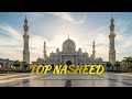 Most Popular Islamic Nasheeds 2026 | Best Beautiful & Relaxing Playlist | Peace Nasheed