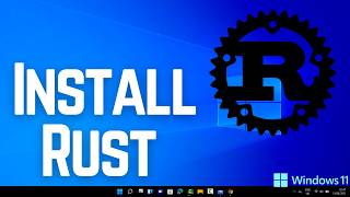 How to Install Rust on Windows 11 (2026)