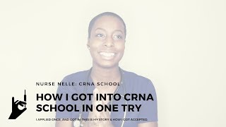 How I Got Into CRNA School +  GIVEAWAY