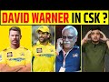 DAVID WARNER IN CSK, NEW OPENER CONFIRMED? IPL MEGA AUCTION 2025