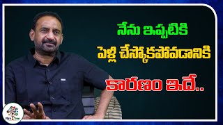 This Is Why I Didn't Marry Till Now | Anantha Prabhu | Real Talk With Anji | Film Tree