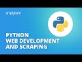 Python Web Development Tutorial | Python Web Scraping Explained | Python For Beginners | Simplilearn