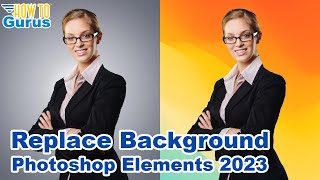 Photoshop Elements 2023 What's New Features Replace Background Guided Edit