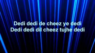 Dil Cheez Tujhe Dedi Lyrics – Airlift