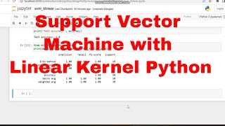 Support Vector Machine SVM with linear kernel Python Code / Machine Learning SVM Python