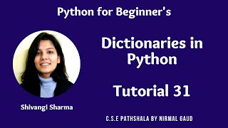 Dictionary in Python: Tutorial 31
