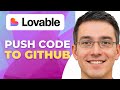 How To Push Code From Lovable To Github | 2026 | Step-by-Step