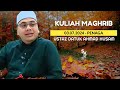 03.08.2024 | KULIAH MAGHRIB | USTAZ HUSAM